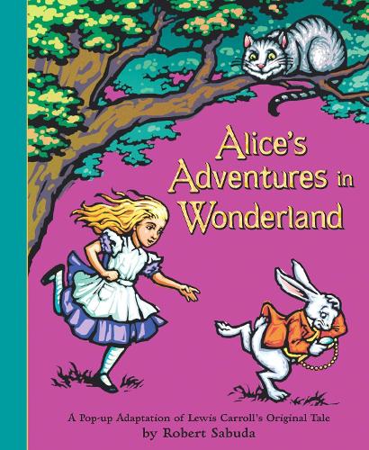 Book cover of Alice's Adventures in Wonderland