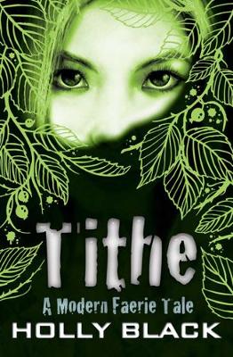 Tithe (Paperback)