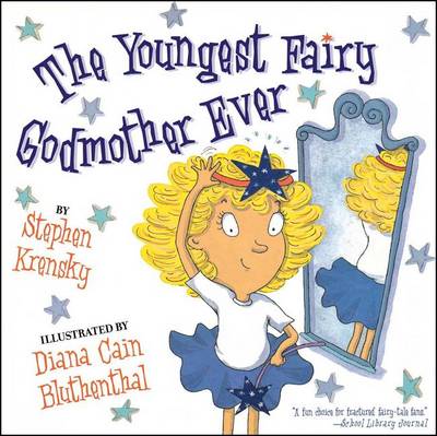 The Youngest Fairy Godmother Ever (Paperback)