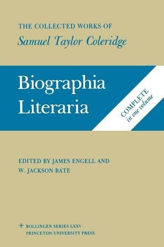 The Collected Works of Samuel Taylor Coleridge, Volume 7: Biographia Literaria. (Two volume set) - Bollingen Series (Paperback)