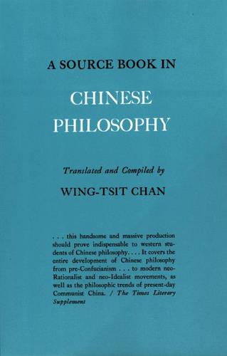 A Source Book in Chinese Philosophy - Wing-Tsit Chan