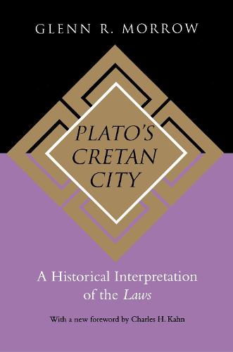 Cover Plato's Cretan City: A Historical Interpretation of the Laws