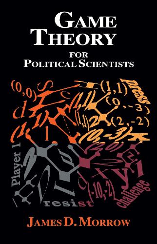 Game Theory for Political Scientists (Hardback)