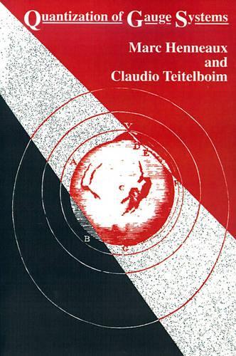 Quantization of Gauge Systems (Paperback)
