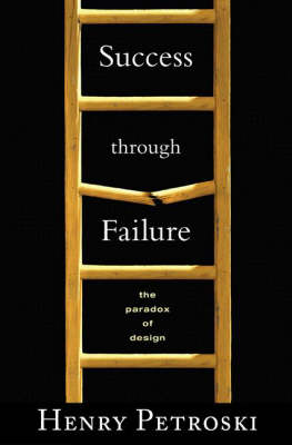 Success through Failure: The Paradox of Design (Paperback)