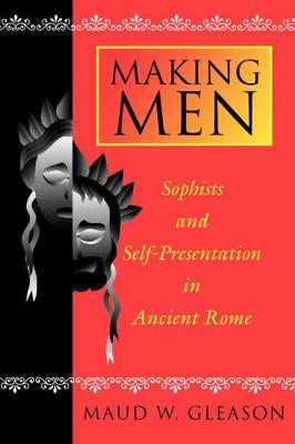 Cover Making Men: Sophists and Self-Presentation in Ancient Rome