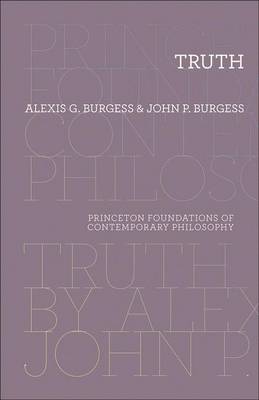 Truth - Princeton Foundations of Contemporary Philosophy 9 (Hardback)