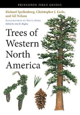 Trees of Western North America - Princeton Field Guides (Hardback)