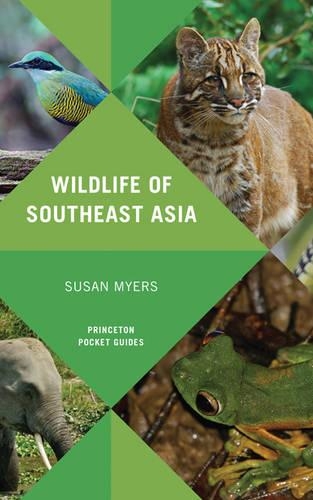 Wildlife of Southeast Asia - Princeton Pocket Guides 14 (Paperback)