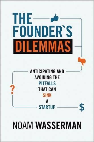 Book cover of The Founder's Dilemmas