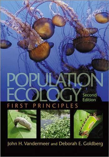 Population Ecology: First Principles - Second Edition (Paperback)