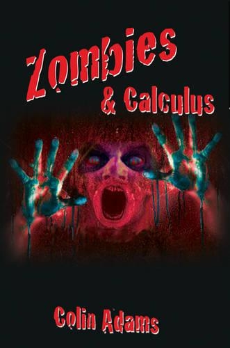 Zombies and Calculus (Hardback)