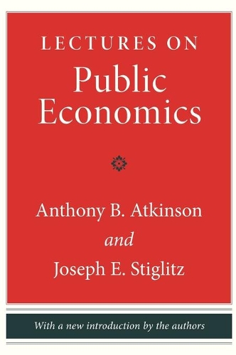Lectures on Public Economics: Updated Edition (Hardback)