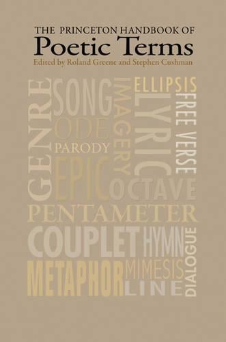 The Princeton Handbook of Poetic Terms: Third Edition (Paperback)