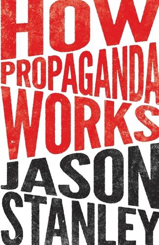 How Propaganda Works