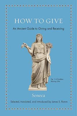 How to Give - Seneca