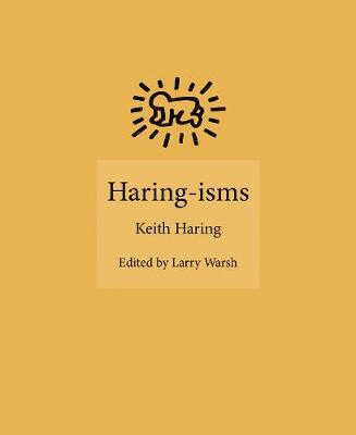 Haring-isms - ISMs (Hardback)