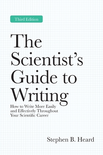 The Scientist’S Guide To Writing, 3Rd Edition