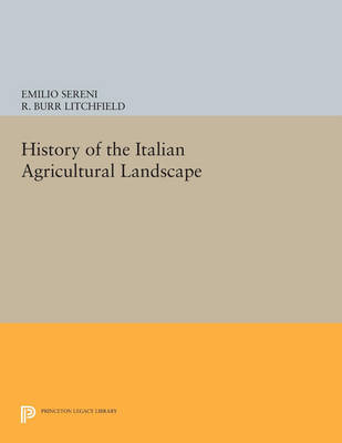 Cover History of the Italian Agricultural Landscape - Agnelli