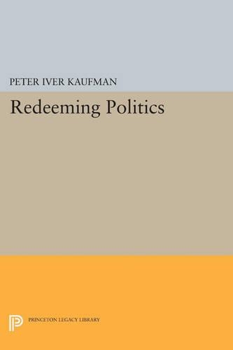 Redeeming Politics - Studies in Church and State (Paperback)