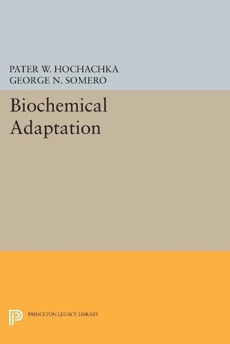 Biochemical Adaptation - Princeton Legacy Library (Paperback)