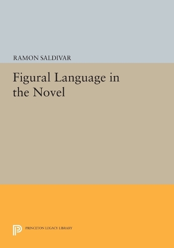 Cover Figural Language in the Novel - Princeton Legacy Library 2976