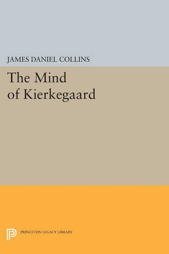 The Mind of Kierkegaard - Princeton Legacy Library (Paperback)