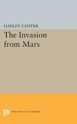 Cover The Invasion from Mars - Princeton Legacy Library 454