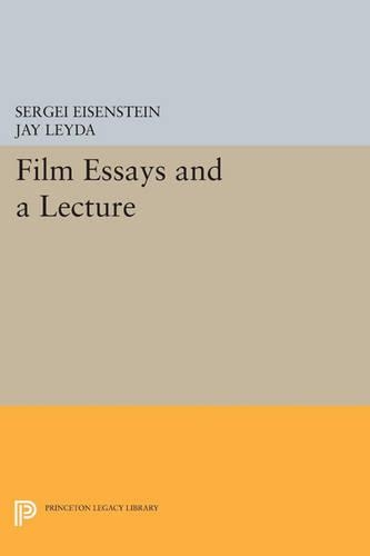 Film Essays and a Lecture - Princeton Legacy Library (Paperback)