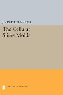 Cellular Slime Molds - Princeton Legacy Library (Paperback)