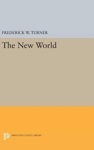 The New World - Princeton Legacy Library (Hardback)