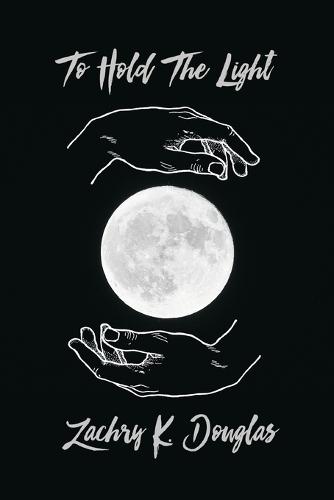 To Hold the Light (Paperback)