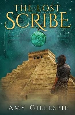 The Lost Scribe: Forgotten Channel of the Ancients - Maddie Clare Owens 1 (Paperback)