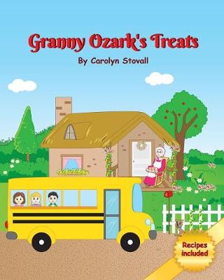 Granny Ozark's Treats (Paperback)