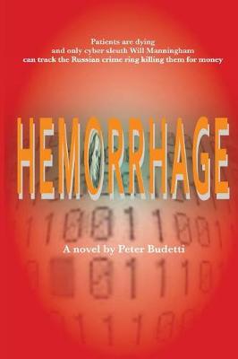 Hemorrhage - Will Manningham: Cybersleuth 1 (Paperback)