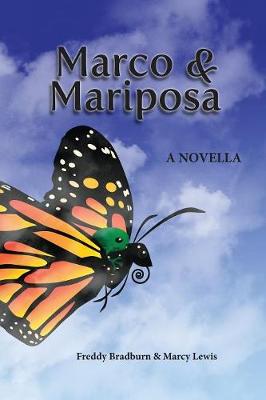 Marco and Mariposa: A Novella (Paperback)