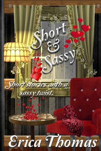 Short and Sassy (Paperback)