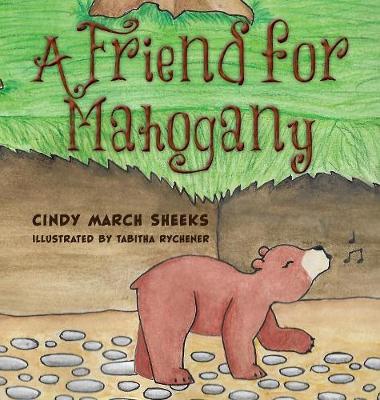 A Friend for Mahogany (Hardback)