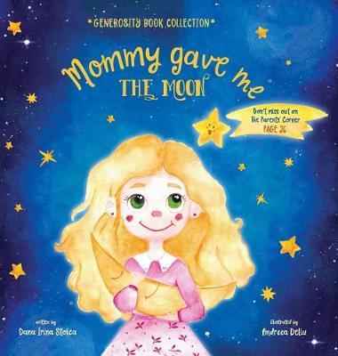 Mommy Gave Me the Moon - Generosity Book Collection (Hardback)