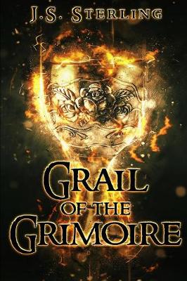 Grail of the Grimoire (Paperback)