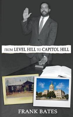 From Level Hill to Capitol Hill (Paperback)
