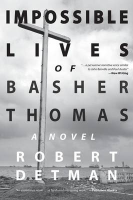 Impossible Lives of Basher Thomas (Paperback)