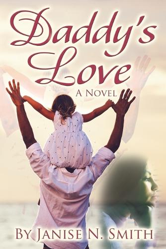 Daddy's Love (Paperback)