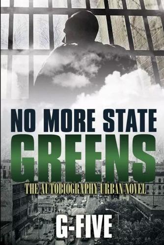 No More State Greens (Paperback)