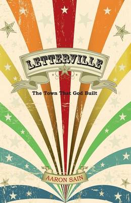 Letterville: The Town That God Built (Paperback)