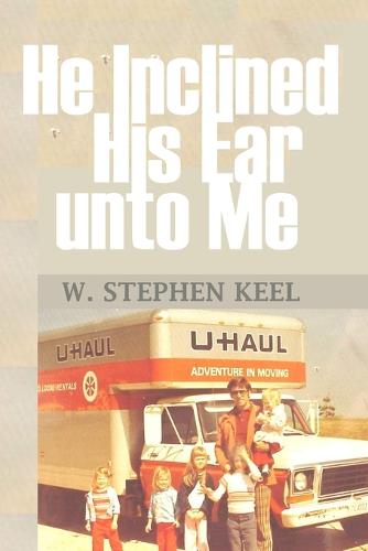 He Inclined His Ear Unto Me (Paperback)