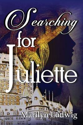 Searching for Juliette (Paperback)