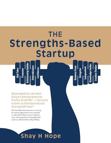 The Strengths-Based Startup (Paperback)