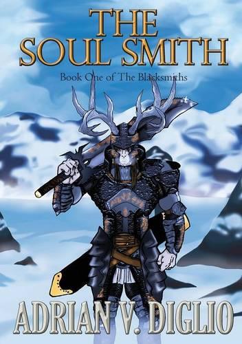 The Soul Smith (Paperback)