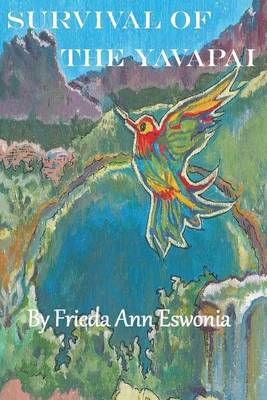 Survival of the Yavapai (Paperback)